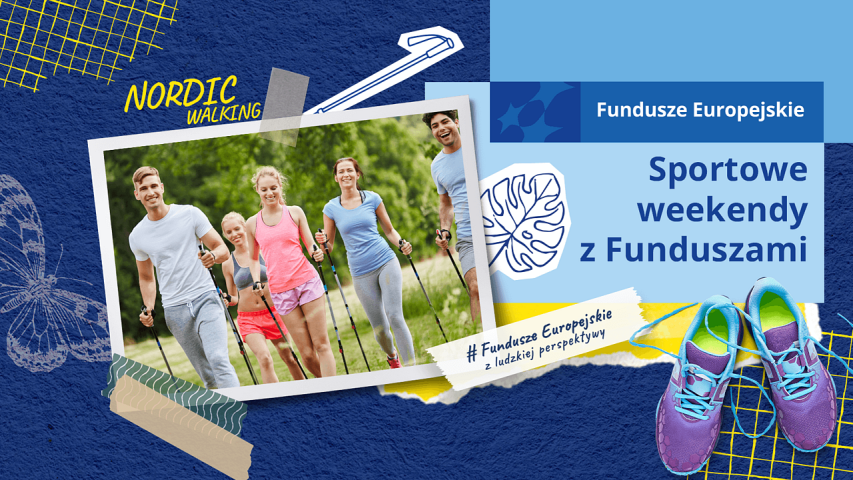 Sportowe weekendy z Funduszami - Nordic Walking