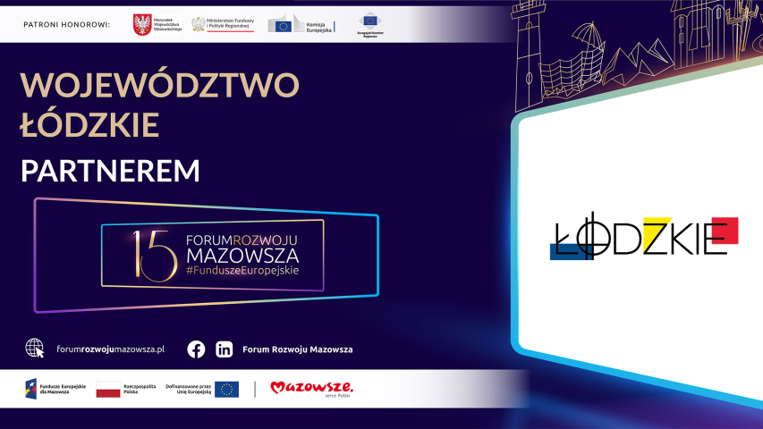 Logo piętnastego Forum Rozwoju Mazowsza na ciemnym tle, w górnej części szkice symboli miast polskich, po prawej stronie logo województwa łódzkiego na białym tle